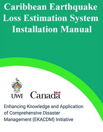 CaribEViz - Caribbean Earthquake Loss Estimation System - Installation Manual