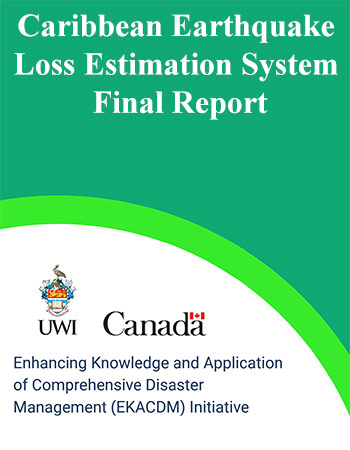 Caribbean Earthquake Loss Estimation System - Final Report